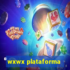 wxwx plataforma